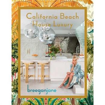 California Beach House Luxury