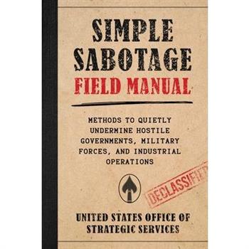 Simple Sabotage Field Manual