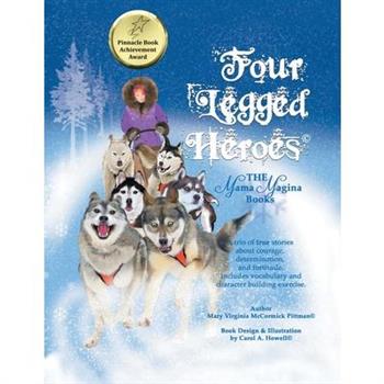 Four Legged Heroes