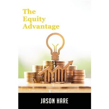 The Equity Advantage