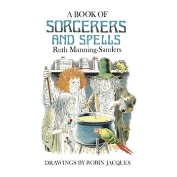 A Book of Sorcerers and Spells