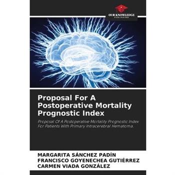 Proposal For A Postoperative Mortality Prognostic Index