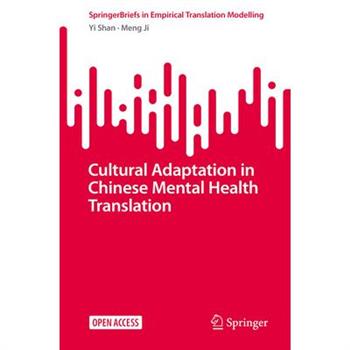 Cultural Adaptation in Chinese Mental Health Translation
