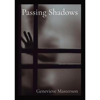 Passing Shadows