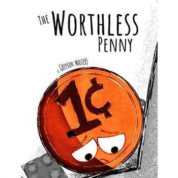 The Worthless Penny