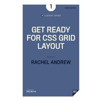 Get Ready for CSS Grid Layout