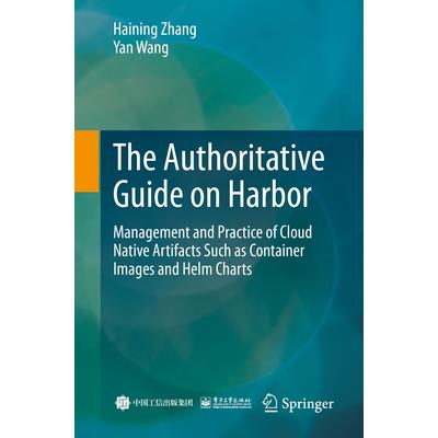 The Authoritative Guide on Harbor