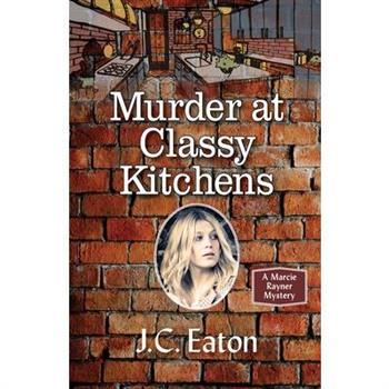 Murder at Classy Kitchens