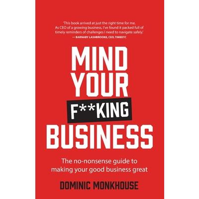 Mind Your F**king Business