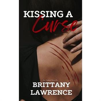 Kissing A Curse