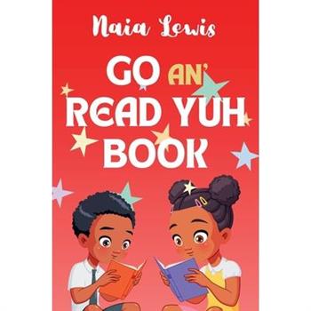 Go an’ Read Yuh Book