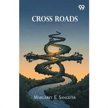 Cross Roads