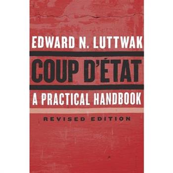 Coup d`Etat: A Practical Handbook- Revised Edition (English)