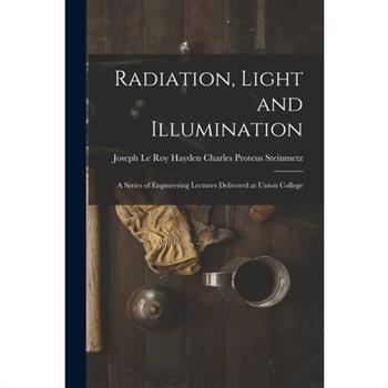 Radiation, Light and Illumination
