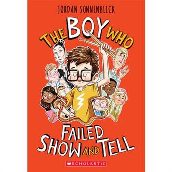 The Boy Who Failed Show and Tell
