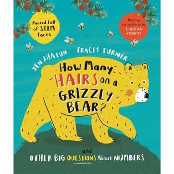How Many Hairs on a Grizzly Bear?