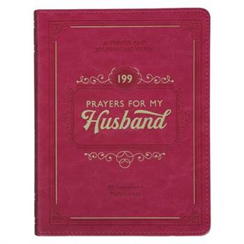Gift Book 199 Prayers for My Husband Faux Leather