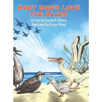 Baby Birds Love the Blues