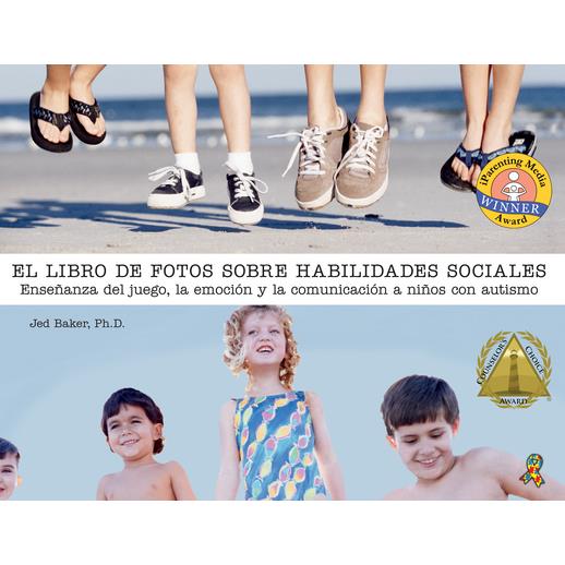 El libro de fotos sobre habilidades sociales/ The Photo Book on Social Skills