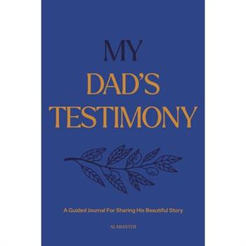 My Dad’s Testimony (Sc)