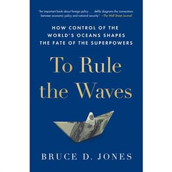 To Rule the Waves