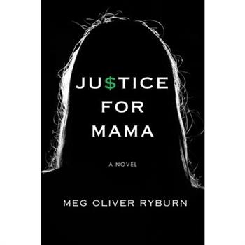 Justice for Mama