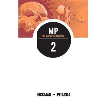 The Manhattan Projects 2