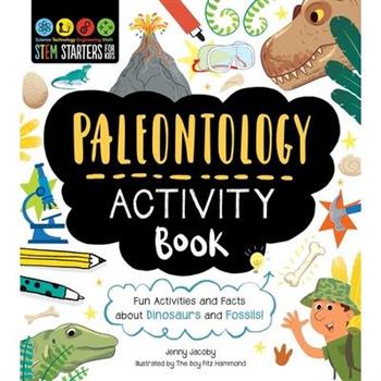 Stem Starters for Kids Paleontology Activity Book