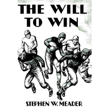 The Will to Win and Other Stories