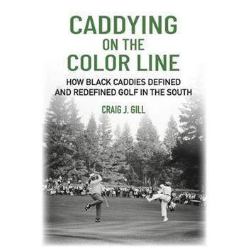 Caddying on the Color Line