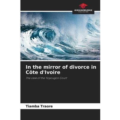 In the mirror of divorce in C繫te d’Ivoire