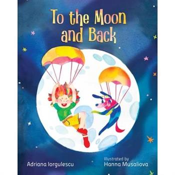 To the Moon and Back