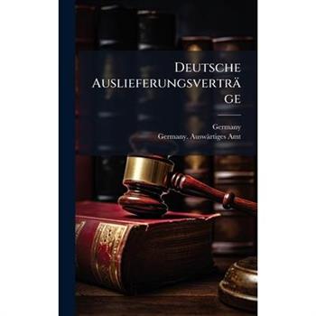 Deutsche Auslieferungsvertr瓣ge