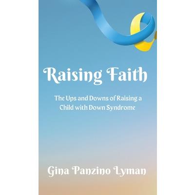 Raising Faith