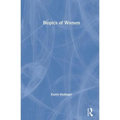 Biopics of Women
