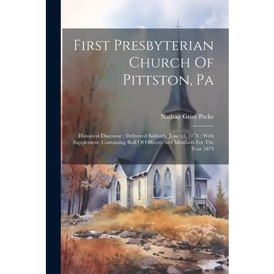 First Presbyterian Church Of Pittston, Pa