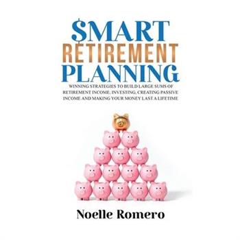 Smart Retirement Planning