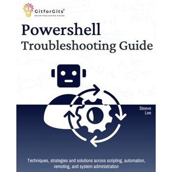 PowerShell Troubleshooting Guide