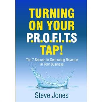 Turning on Your PROFITS Tap