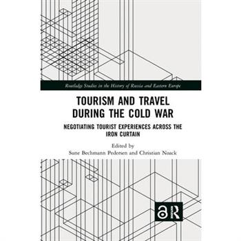 Tourism and Travel During the Cold War