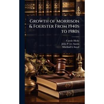 Growth of Morrison & Foerster From 1940s to 1980s