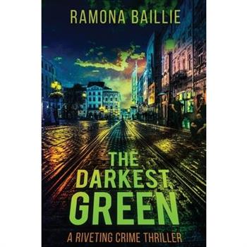 The Darkest Green