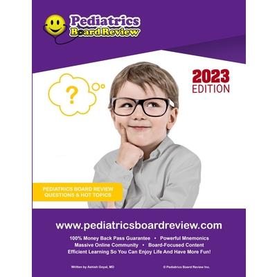 Pediatric Board Review Questions and Hot Topics