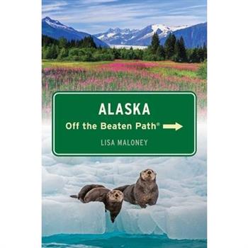Alaska Off the Beaten Path(R)