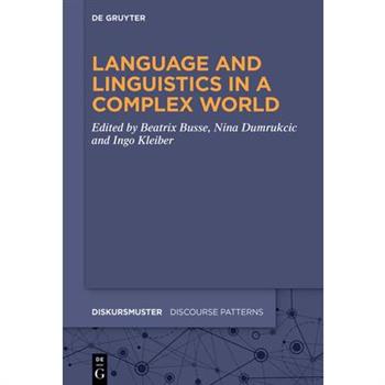 Language and Linguistics in a Complex World