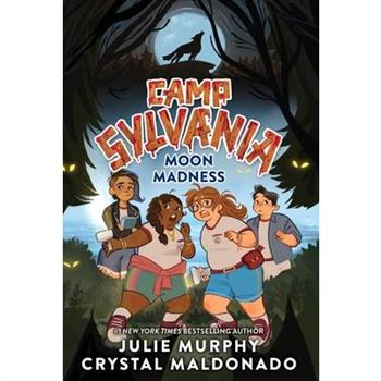 Camp Sylvania: Moon Madness