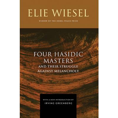 Four Hasidic Masters and Their Struggle Against Melancholy
