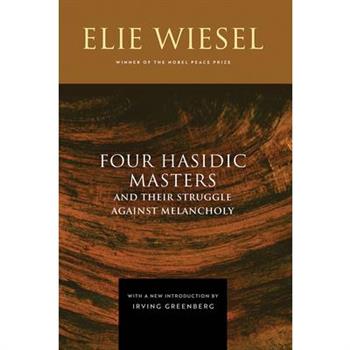 Four Hasidic Masters and Their Struggle Against Melancholy