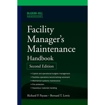 Facility Manager's Maintenance Handbook 2e (Pb)