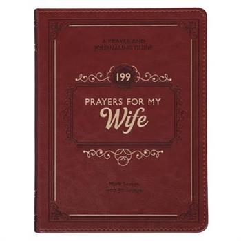 Gift Book 199 Prayers for My Wife Faux Leather